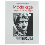 Modelage de portraits en argile - volume 1