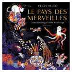 Livre de coloriage Le pays des merveilles - Marabout